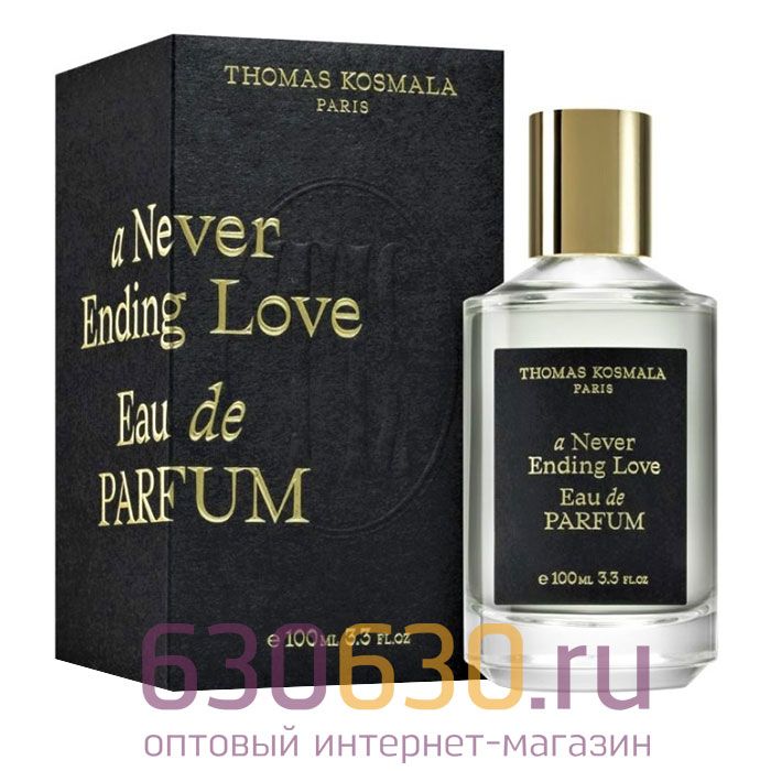 Евро Thomas Kosmala "A Never Ending Love" EDP 100 ml оптом