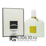 ТЕСТЕР Tom Ford "White Patchouli" 100 ml (Евро)