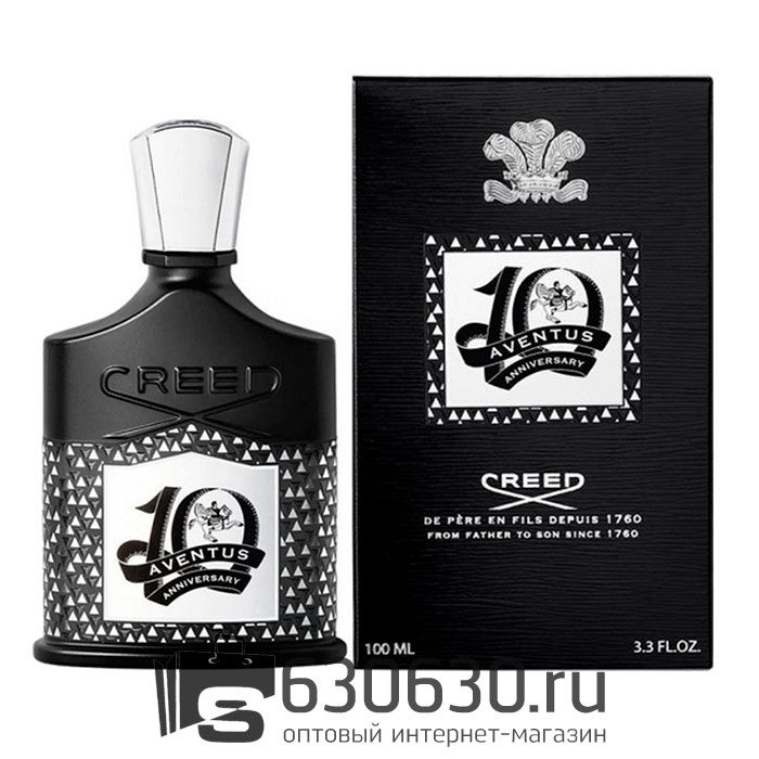 Евро Creed "Aventus 10th Anniversary" 100 ml оптом