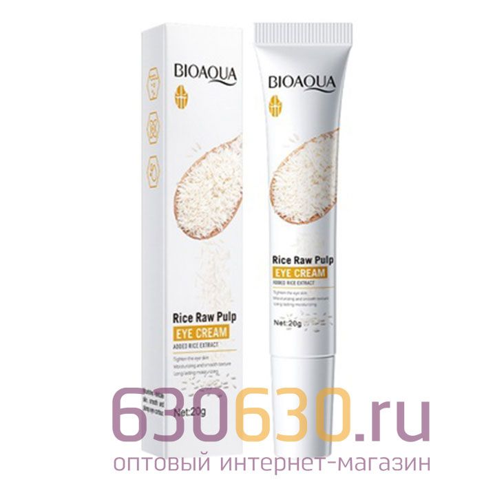 Крем вокруг глаз для интенсивного ухода c экстрактом ферментированного риса BIOAQUA "Rice Raw Pulp"