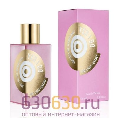 A-PLUS Etat Libre d`Orange "Don'T Get Me Wrong Baby, Yes I Do" 100 ml