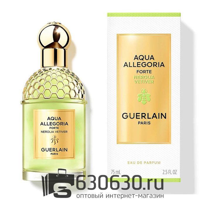 Евро Guerlain Aqua Allegoria "Forte Nerolia Vetiver" EDP 75 ml оптом