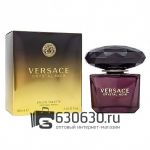 Евро Versace "Crystal Noir NEW" EDT 100 ml оптом