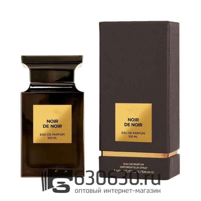 A-PLUS Tom Ford "Noir De Noir" 100 ml
