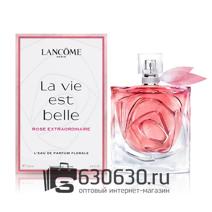 A-Plus Парфюмерия "La Vie Est Belle Rose Extraordinaire" L'Eau De Parfum Florale 100 ml