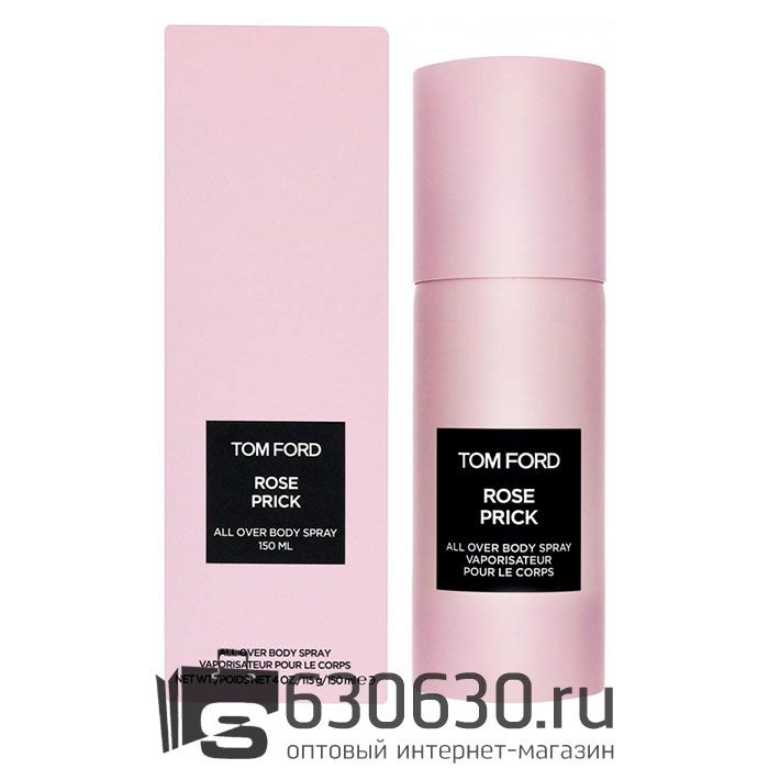 Парфюмированный Дезодорант Tom Ford "Rose Prick NEW" 150 ml
