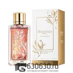 Евро Парфюмерия "Magnolia Rosae" 100 ml