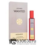 Мини-парфюм Azzaro "Wanted" 20 ml NEW