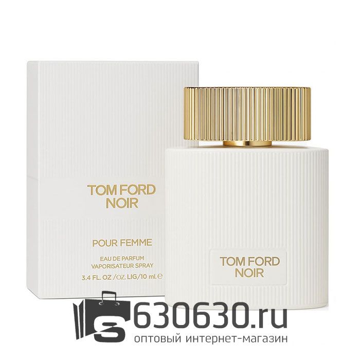 Tom Ford "Noir Pour Femme Eua De Parfum" 100 ml