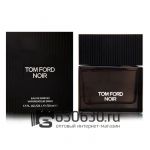 A-PLUS Tom Ford "Noir" EDP 50 ml