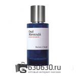 Евро Maison Crivelli "Oud Maracujá" EDP 50 ml