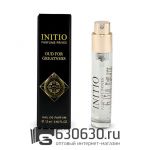 Мини-парфюм Initio "Oud For Greatness" 12 ml