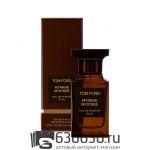 Евро Tom Ford "Myrrhe Mystere" EDP 50 ml оптом