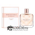 Евро Givenchy "Irresistible Eau De Toilette Fraiche" EDT 80 ml оптом