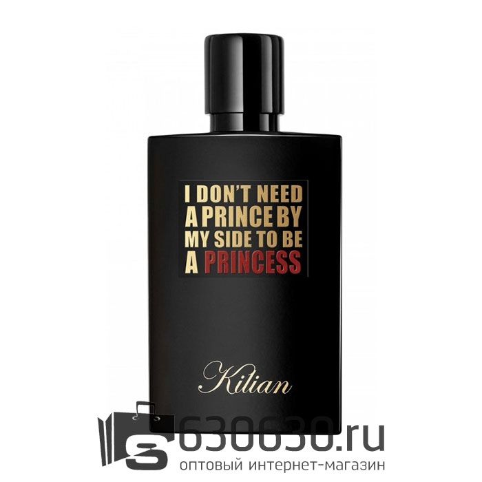 Евро "I Don't Need A Prince By My Side To Be A Princess" 50 ml оптом