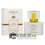 Евро Guerlain Aqua Allegoria "Mandarine Basilic" 30 ml