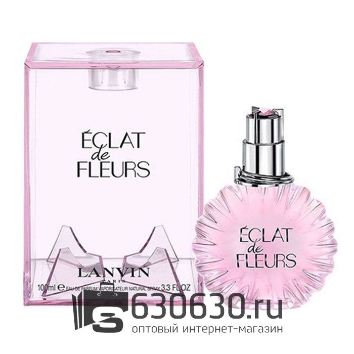 Евро Lanvin "Eclat De Fleurs" 100 ml оптом