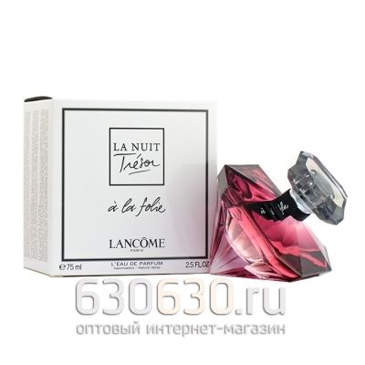 ТЕСТЕР "Tresor La Nuit a' La Folie L'eau De Parfum" 75 ml