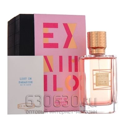 A-Plus Ex Nihilo"Lust in Paradise"100 ml