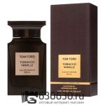 Tom Ford "Tobacco Vanille" 100 ml