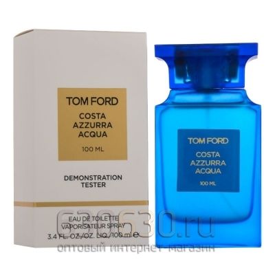 ТЕСТЕР Tom Ford "Costa Azzurra Acqua Eau de Toilette" (ОАЭ) 100 ml