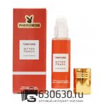 Масляные духи с феромонами Tom Ford "Bitter Peach" 10 ml