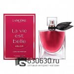 Евро Lancome "La Vie Est Belle L'Elixir" EDP 100 ml оптом
