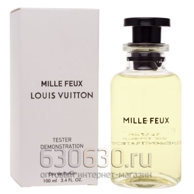 ТЕСТЕР Louis Vuitton "Mille Feux" 100 ml