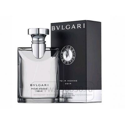 Bvlgari "Pour Homme Soir" 100 ml