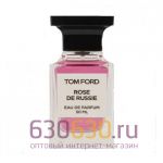 Евро Tom Ford "Rose De Russie" 50 ml оптом