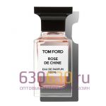 Евро Tom Ford "Rose De Chine" 100 ml оптом